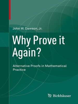 cover image of Why Prove it Again?